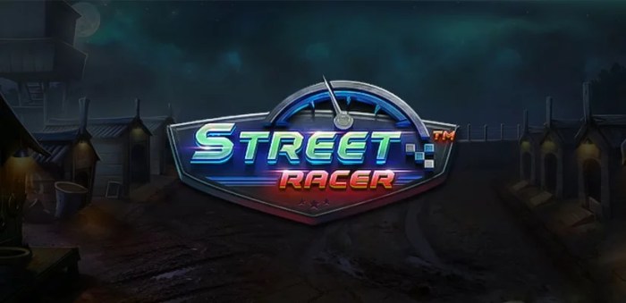 Tips Efektif Bermain Slot Street Racer untuk Pemain Pemula